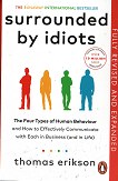 Surrounded by Idiots