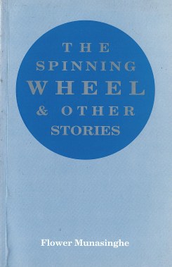 Spinning Wheel & Other Stories
