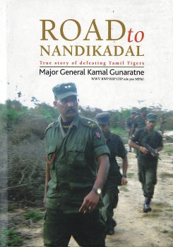 Road to Nandikadal : True Story of Defeating Tamil Tigers