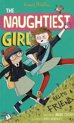 Naughtiest Girl 6 : Naughtiest Girl Helps a Friend