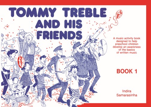 Tommy Treble and His Friends – Book 1