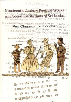 Nineteenth Century Poetical Works and Social Institutions of Sri Lanka