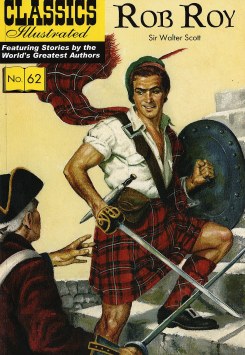 Rob Roy : Classics Illustrated No. 62