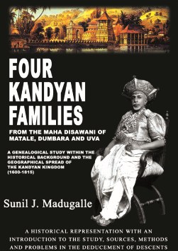 Four Kandyan Families: From the Maha Disawani of Matale, Dumbara and Uva