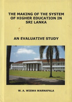 Making of the System of Higher Education in Sri Lanka