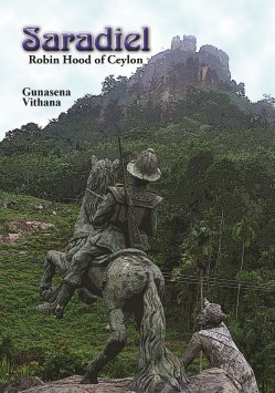 Saradiel : Robin Hood of Ceylon