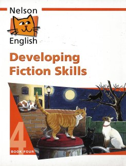 Nelson English Developing Fiction Skills – Book 4