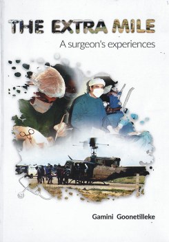 Extra Mile : A Surgeons Experiences