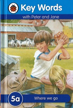 Lb – Key Words with Peter and Jane 5A : Where We Go