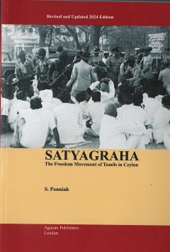 Satyagraha – The Freedom Movement of Tamils in Ceylon