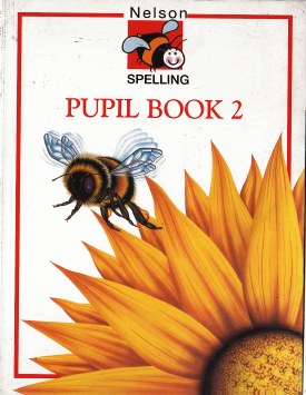Nelson Spelling Pupil Book 2