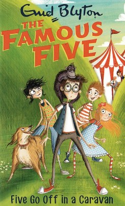 Famous Five : 05 Five Go Off in a Caravan