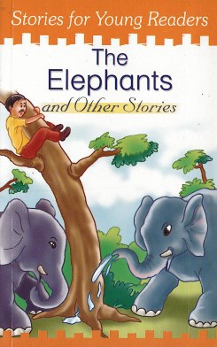 Elephants and Other Stories