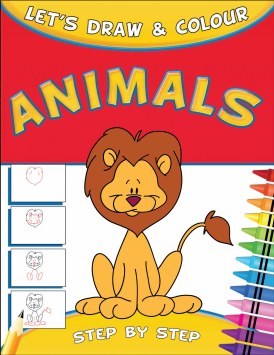 Lets Draw & Colour : Animals