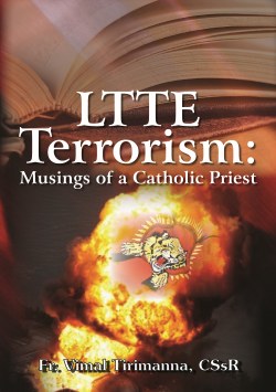 Ltte Terrorism : Musings of a Catholic Priest