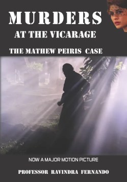 Murders at the Vicarage : The Mathew Peiris Case
