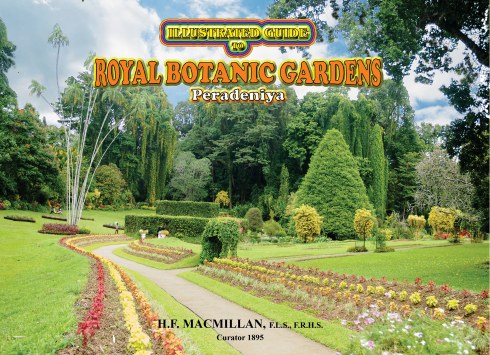 Illustrated Guide to the Royal Botanic Gardens, Peradeniya