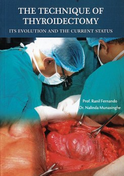 Technique of Thyroidectomy Its Evolution and the Current Status