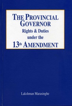 Provincial Governor Rights & Duties Under the 13Th Amendment