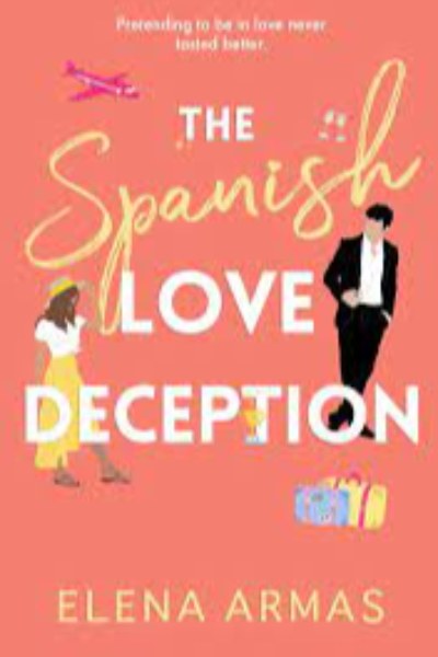 The Spanish Love Deception