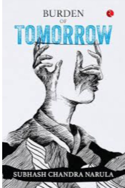 Burden of Tomorrow