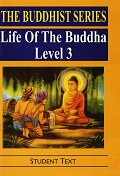 Buddhist Series- Life of the Buddha (Level 3)