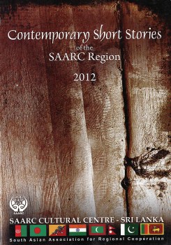 Contemporary Short Stories of the Saarc Region 2012