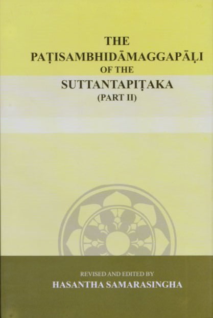 The Patisambhidamaggapali of The Suttantapitaka - Part Ii