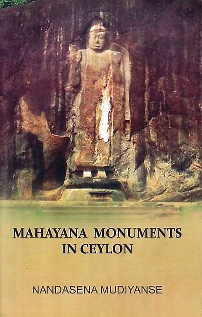 Mahayana Monuments In Ceylon