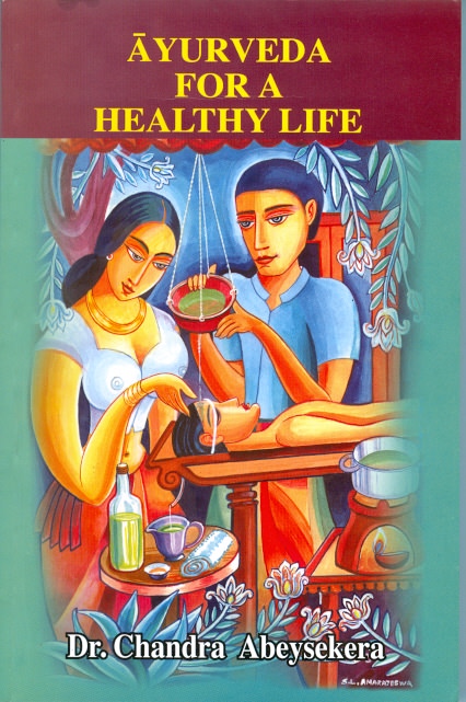 Ayurveda For A Healthy Life