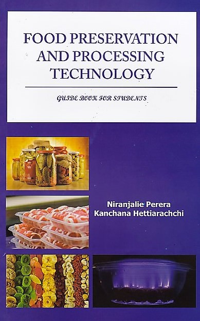 Food Preservation and Processing Technology(Guide Book For Students)