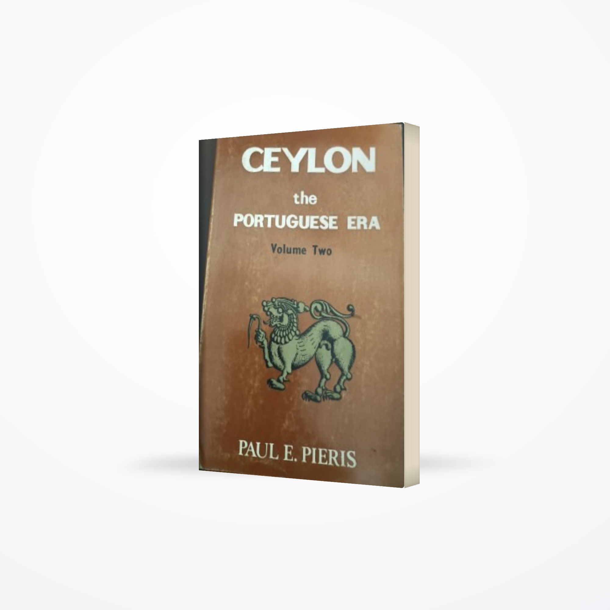Ceylon the Portuguese Era Vol : Two