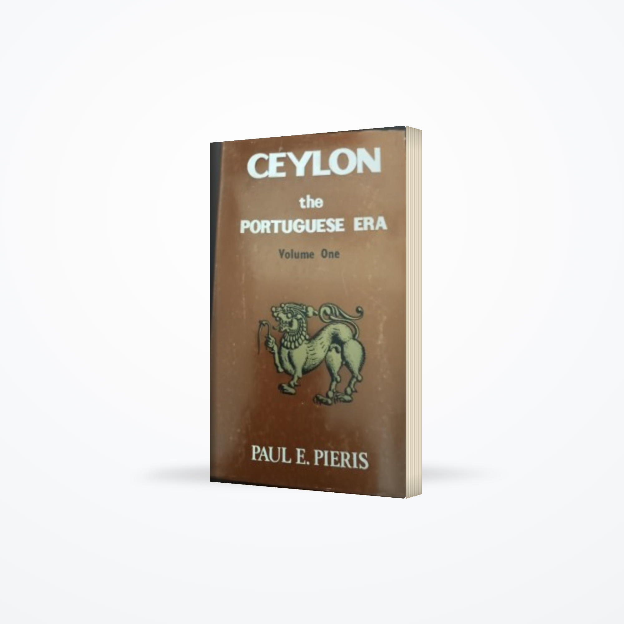 Ceylon the Portuguese Era Vol : 1