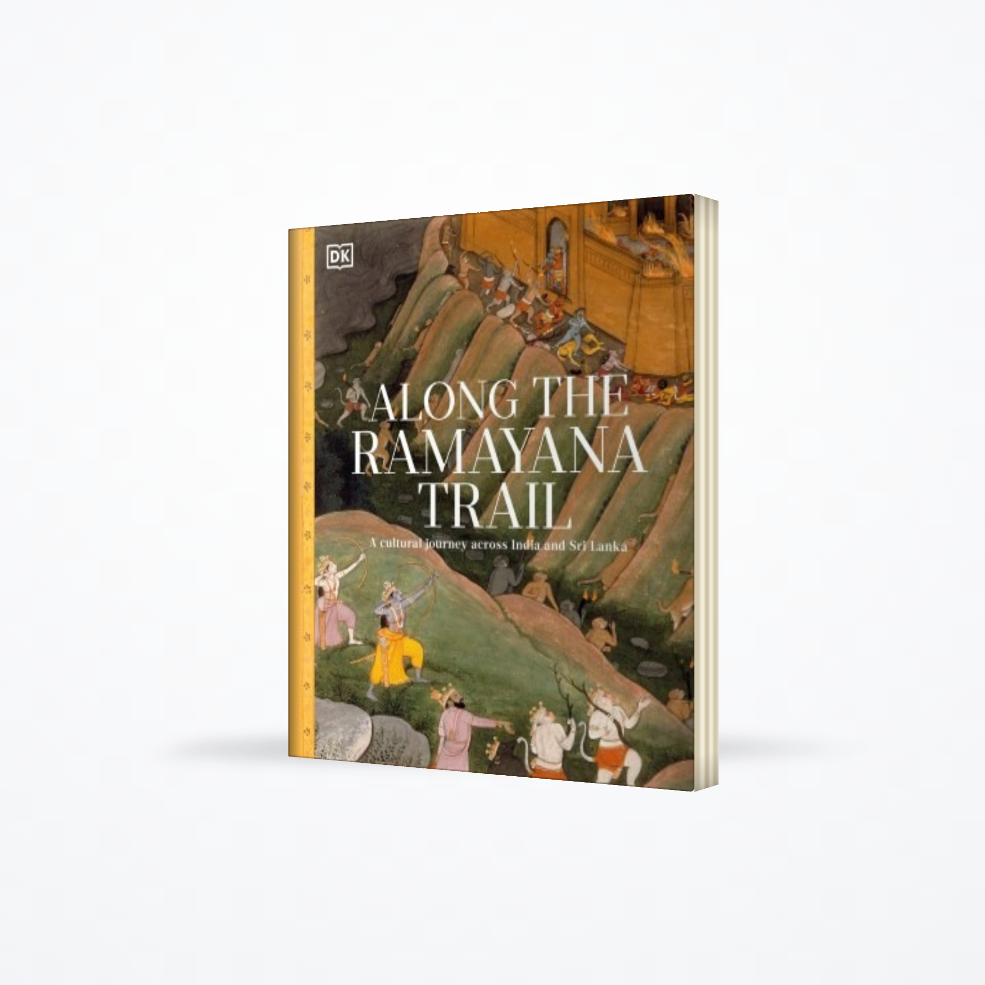 Along the Ramayana Trail: A Cultural Journey Across India and Sri Lanka