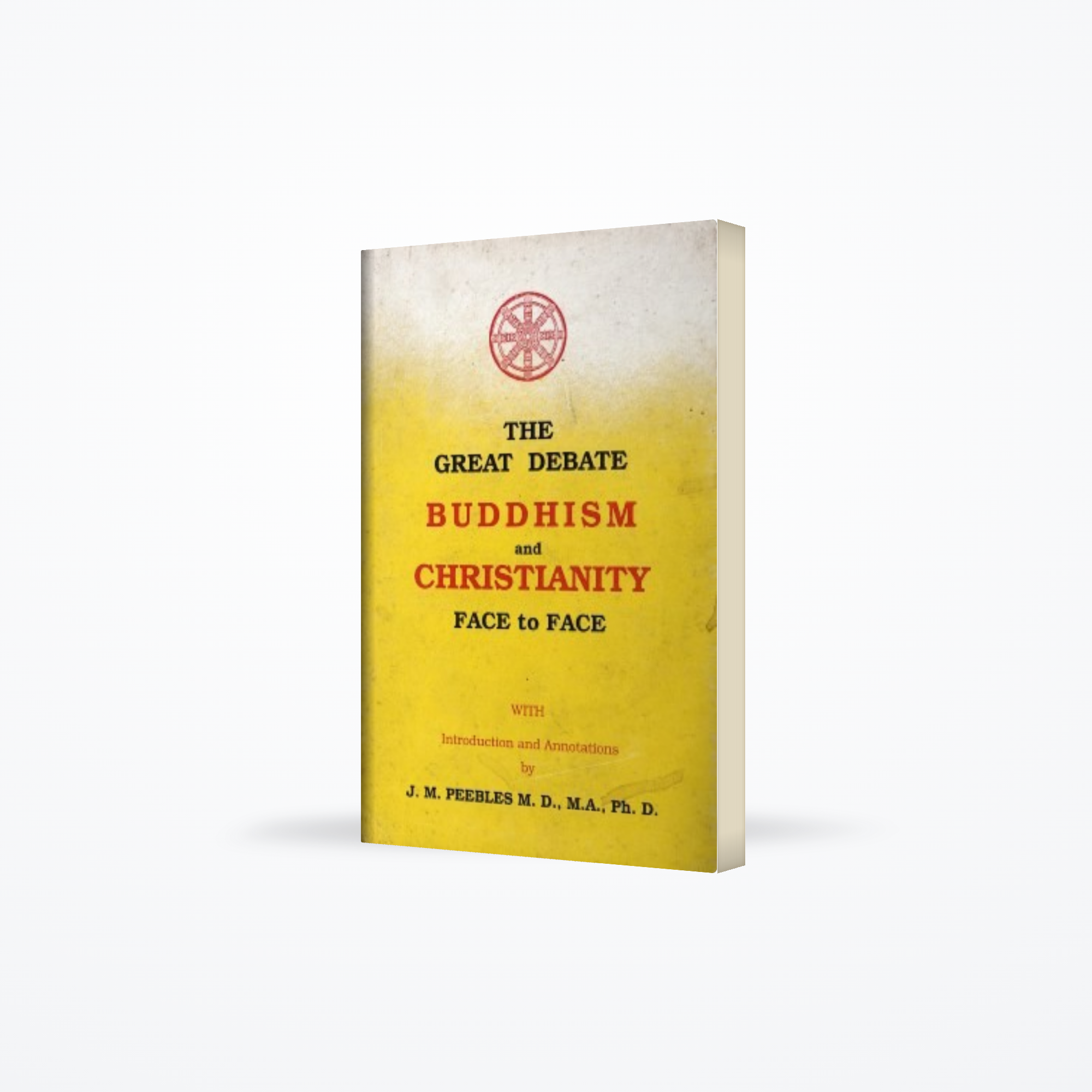 Great Debate Buddhism and Christianity Face to Face