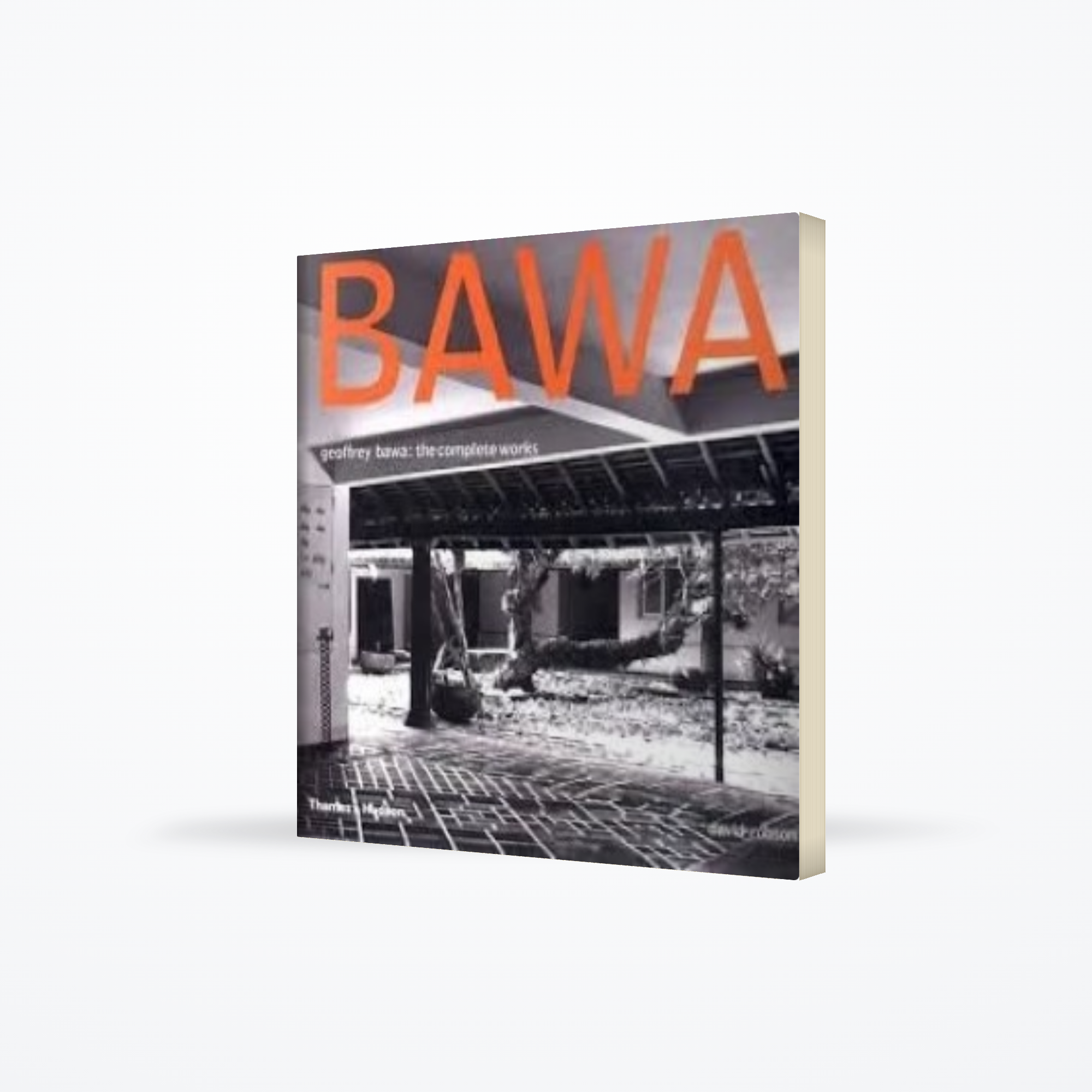 Geoffrey Bawa : The Complete Works