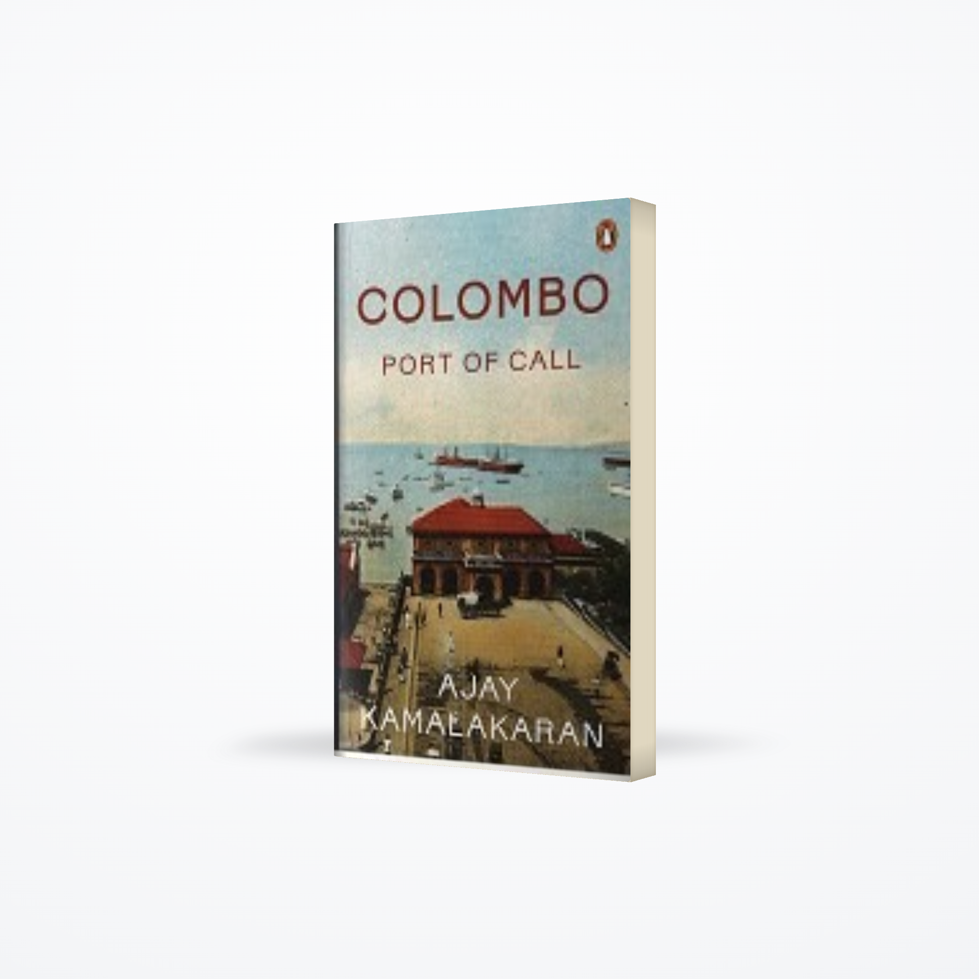 Colombo : Port Of Call