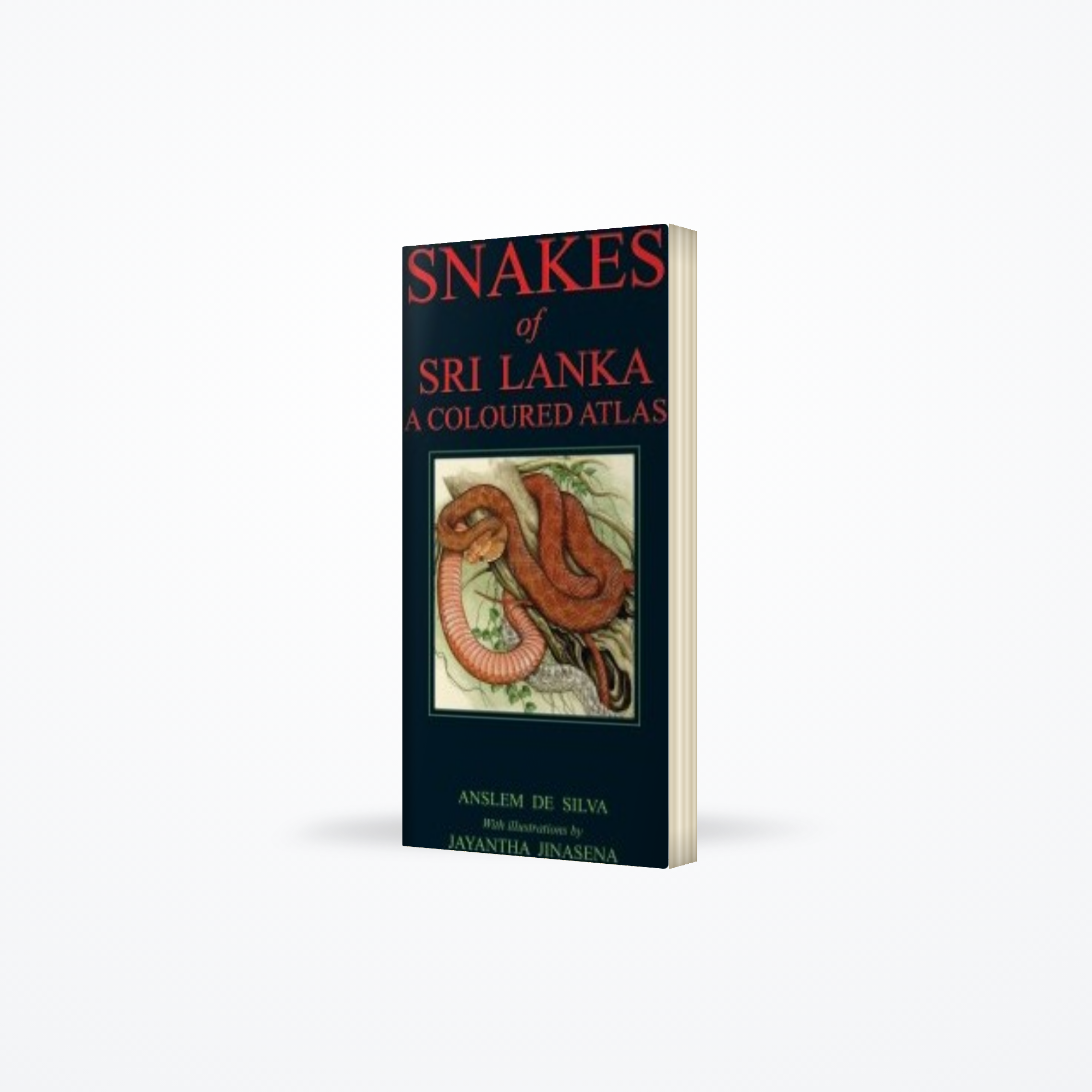 Snakes of Sri Lanka : A Coloured Atlas (Hard Cover)