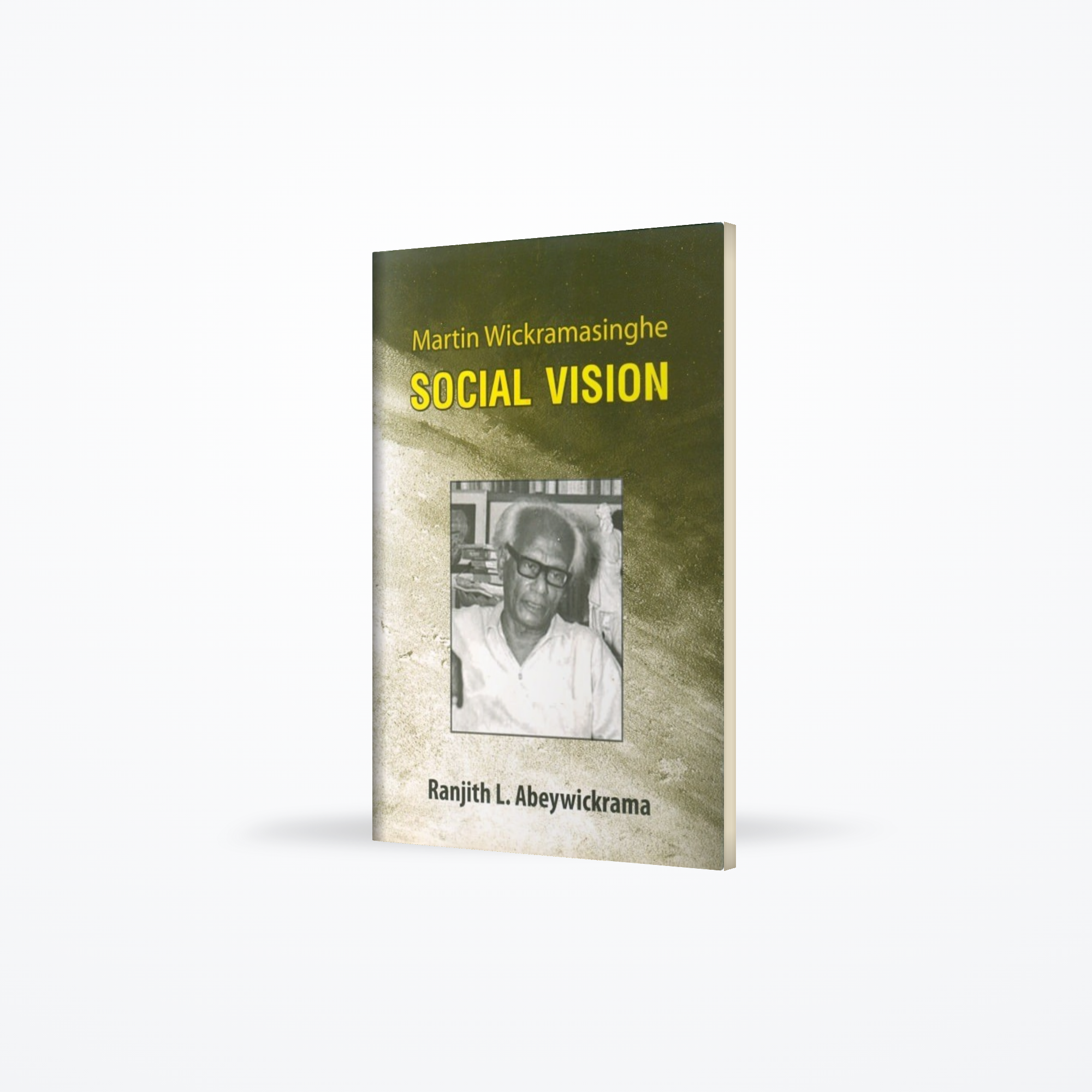 Marttin Wickramasinghe - Social Vision
