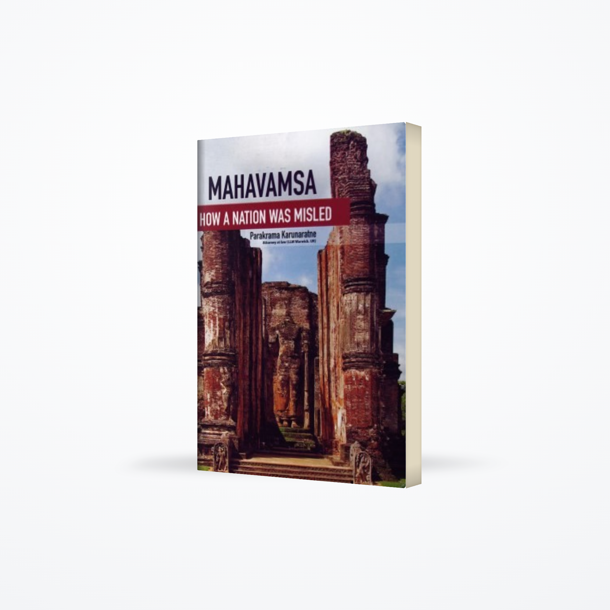 Mahavamsa : How a Nation Was Misled