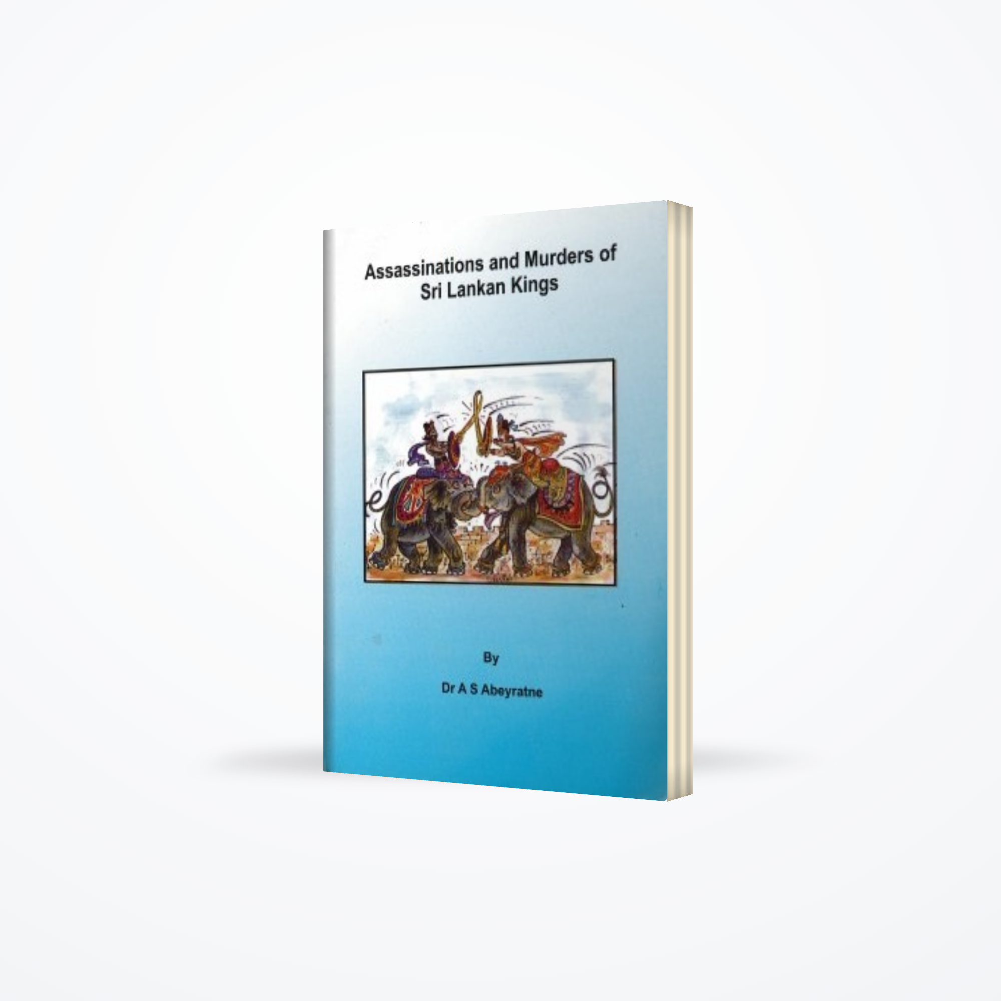 Assassinations and Murders of Sri Lankans Kings