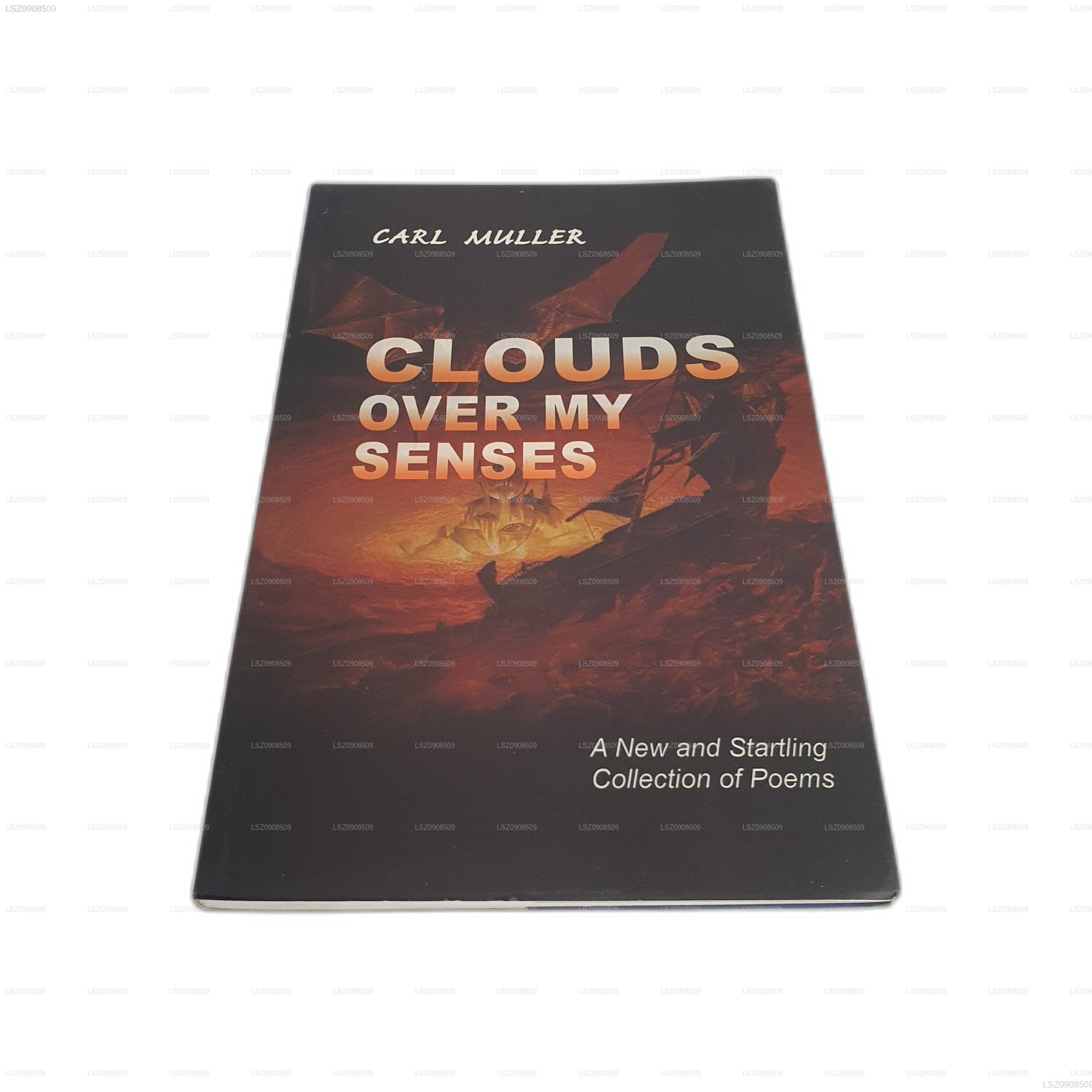 Clouds Over My Senses