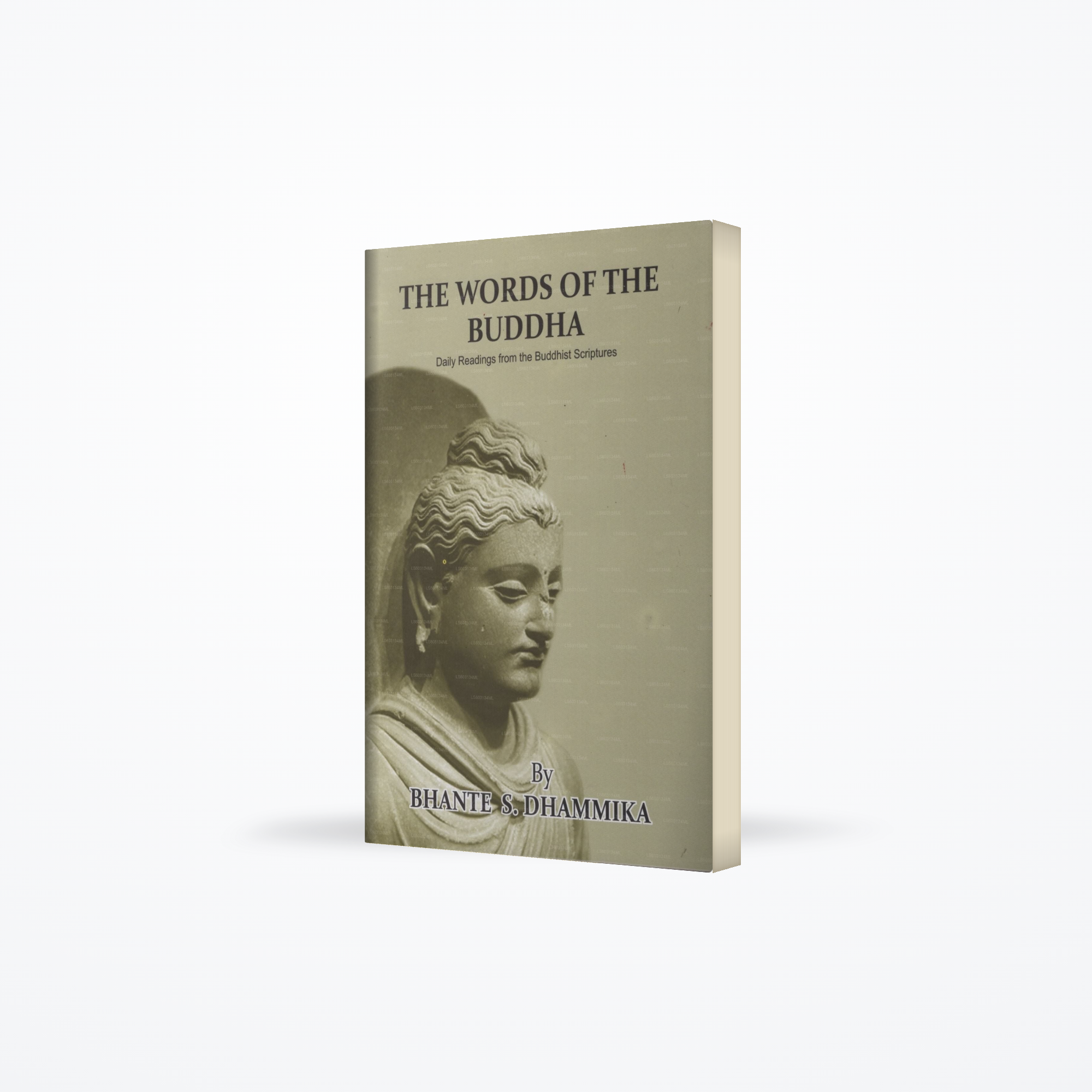 The Words of The Buddha(Daily Readings From The Buddhist Scriptures)