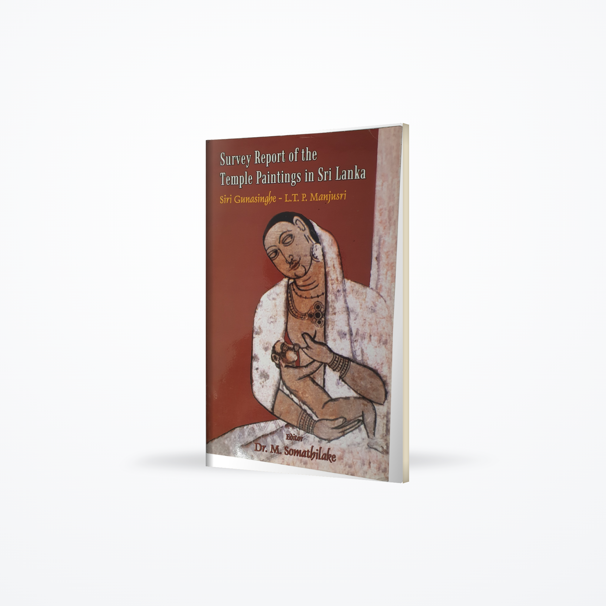 Survey Report of The Temple Paintings In Sri Lanka