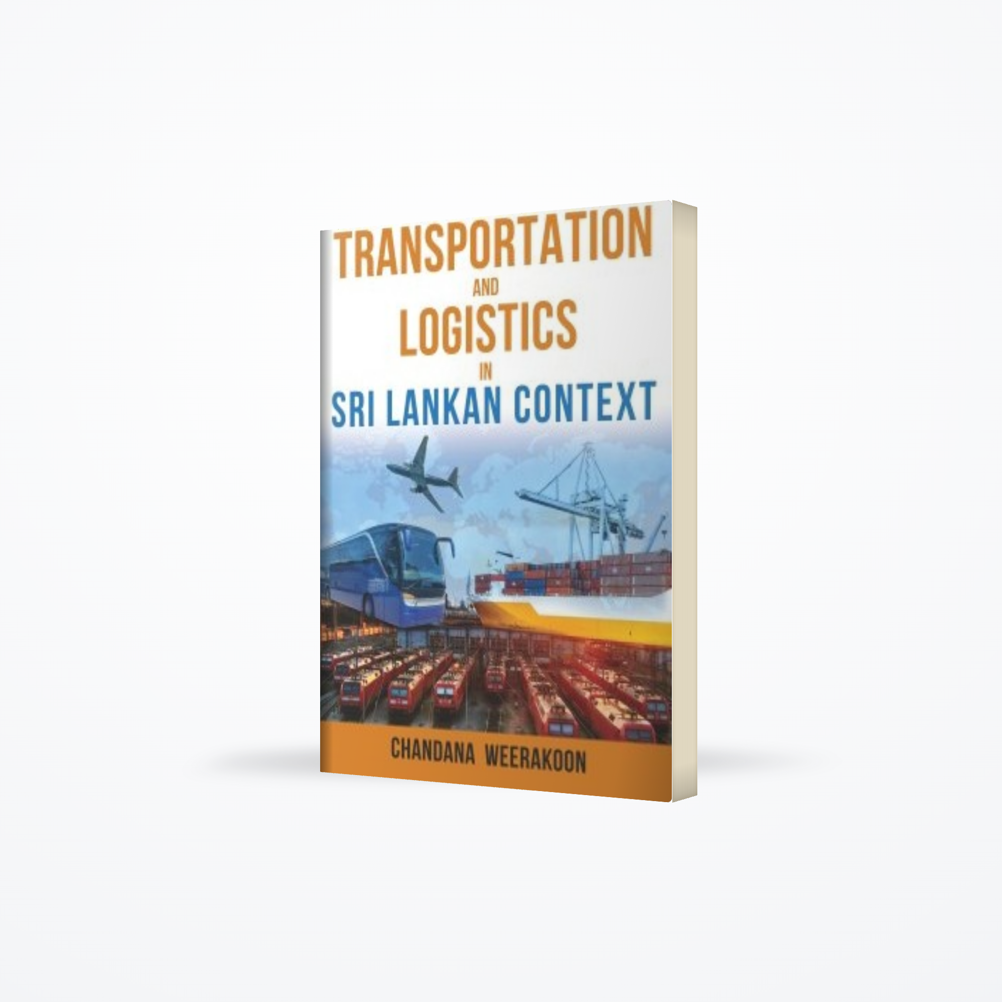 Transportation and Logistics in Sri Lankan Context