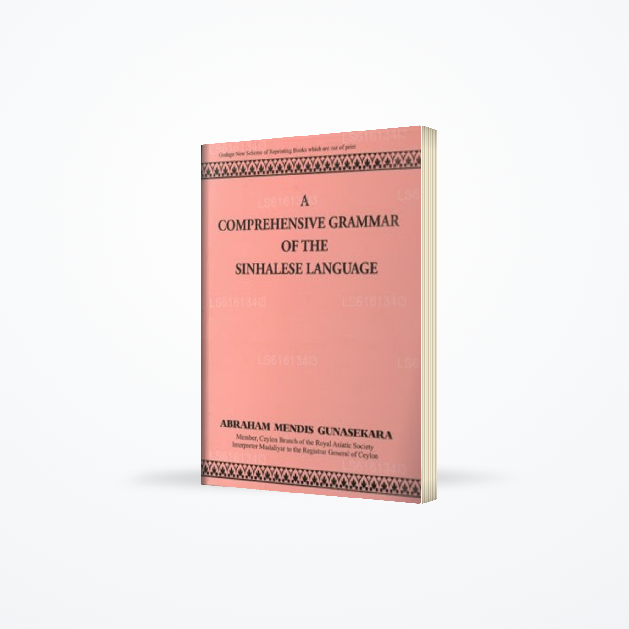 A Comprehensive Grammar of The Sinhalese Language
