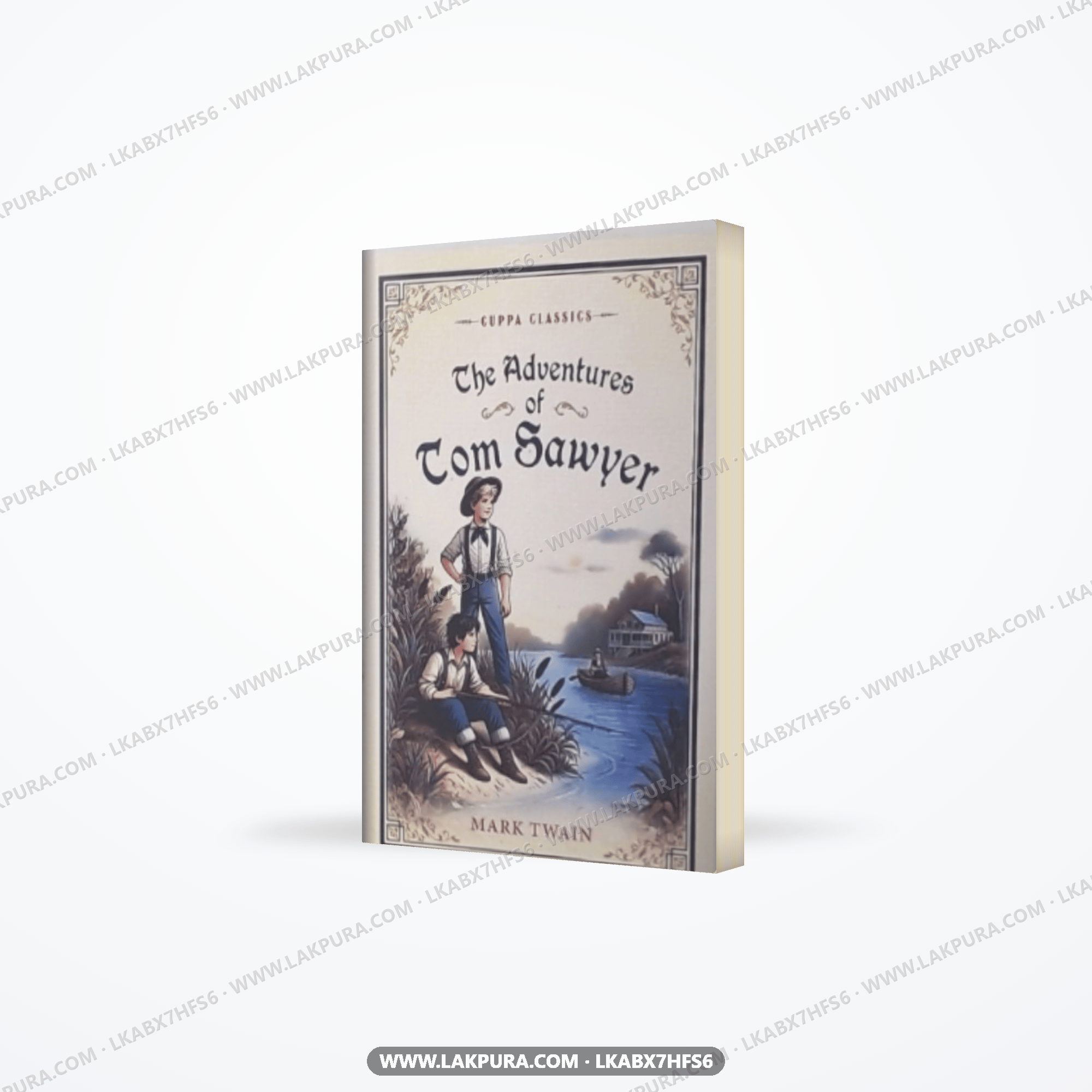 The Adventures of Tom Sawyer — Lakpura®