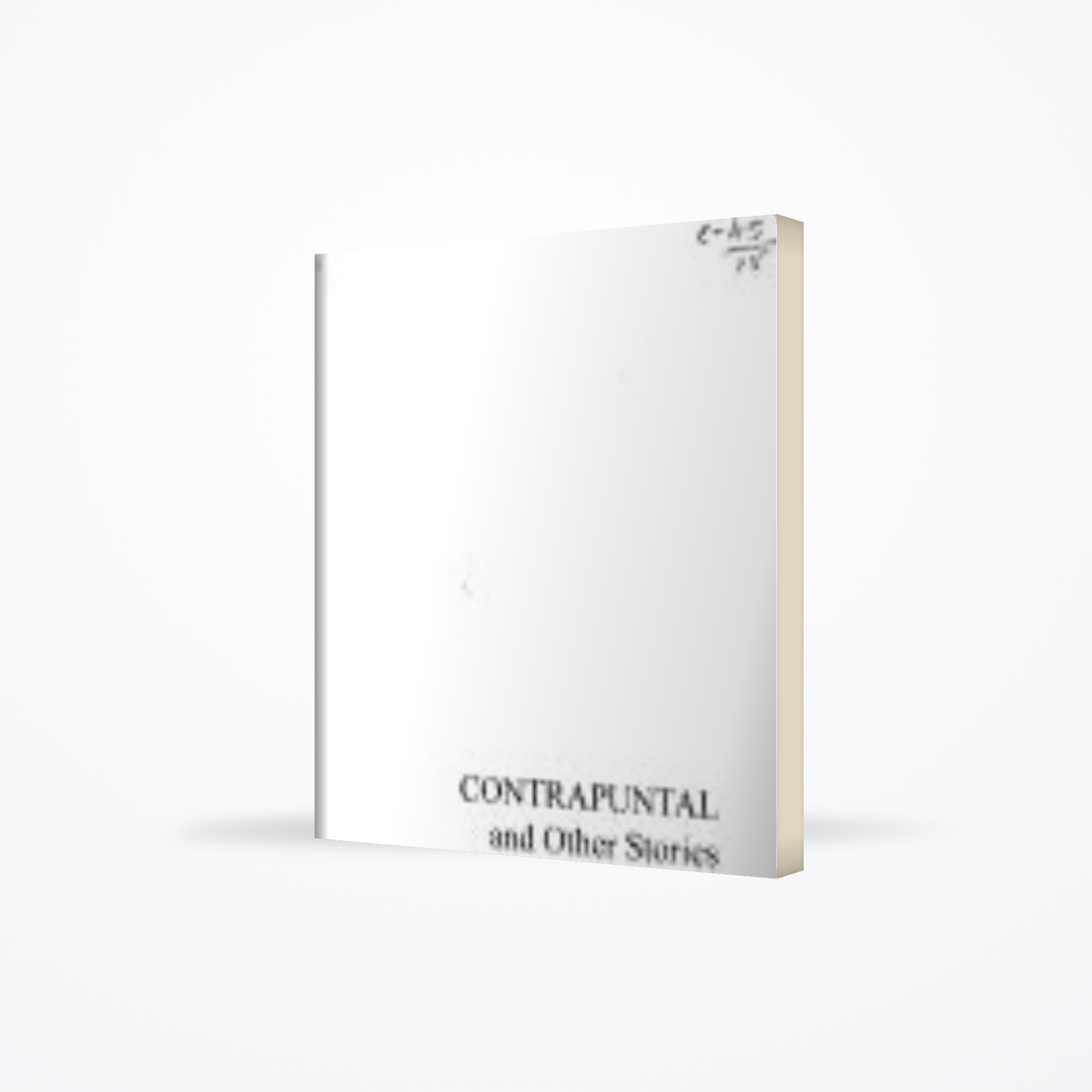 Contrapuntal and Other Stories