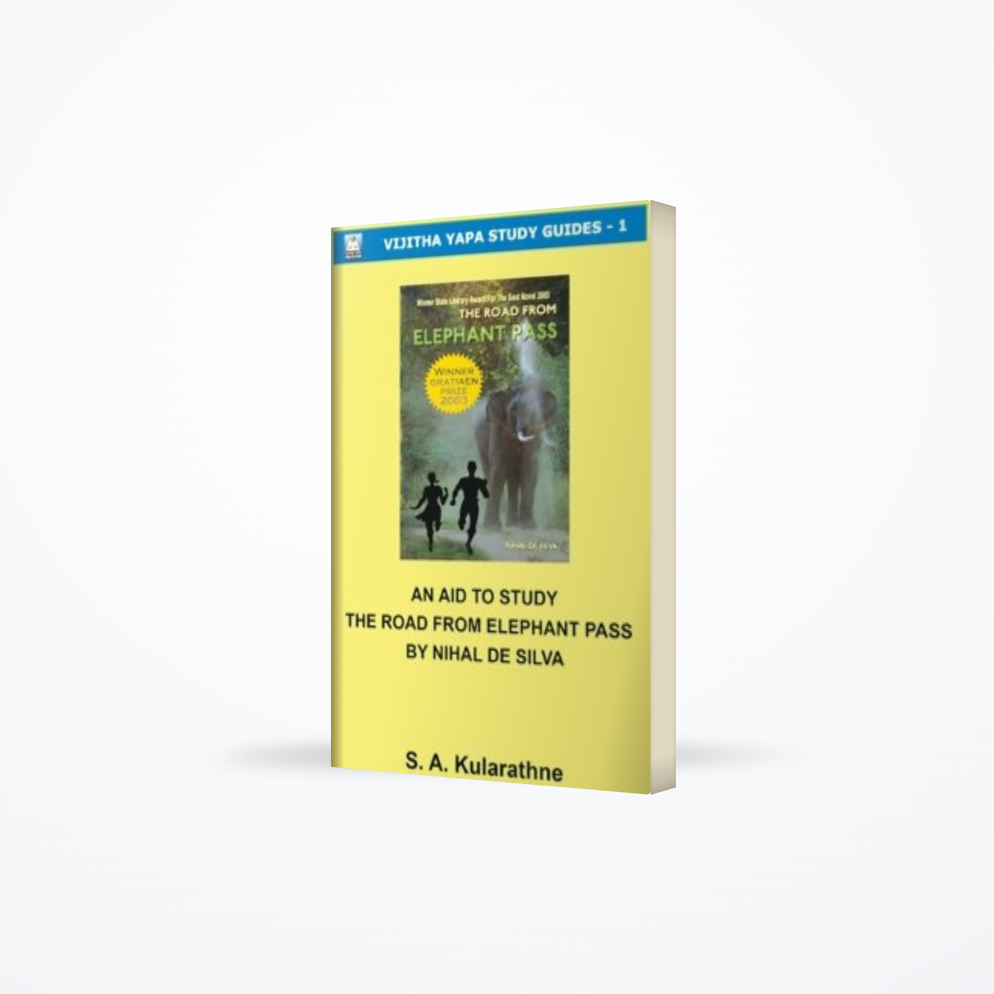 An Aid to Study The Road from Elephant Pass by Nihal De Silva