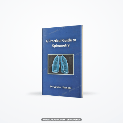 A Practical Guide To Spirometry